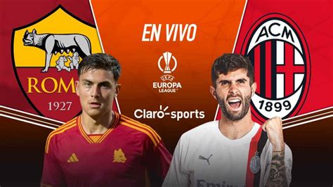 roma vs milan en vivo